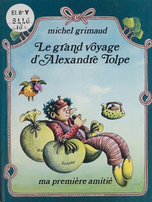 cover image of Le grand voyage d'Alexandre Tolpe